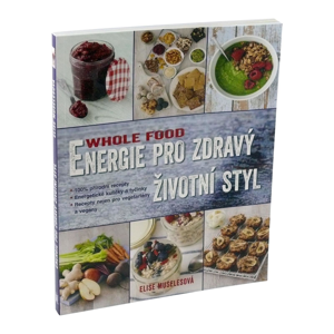 
Knihy Wholefood: Energie pro zdravý životní styl, Elise Muselesová 176 stran
		